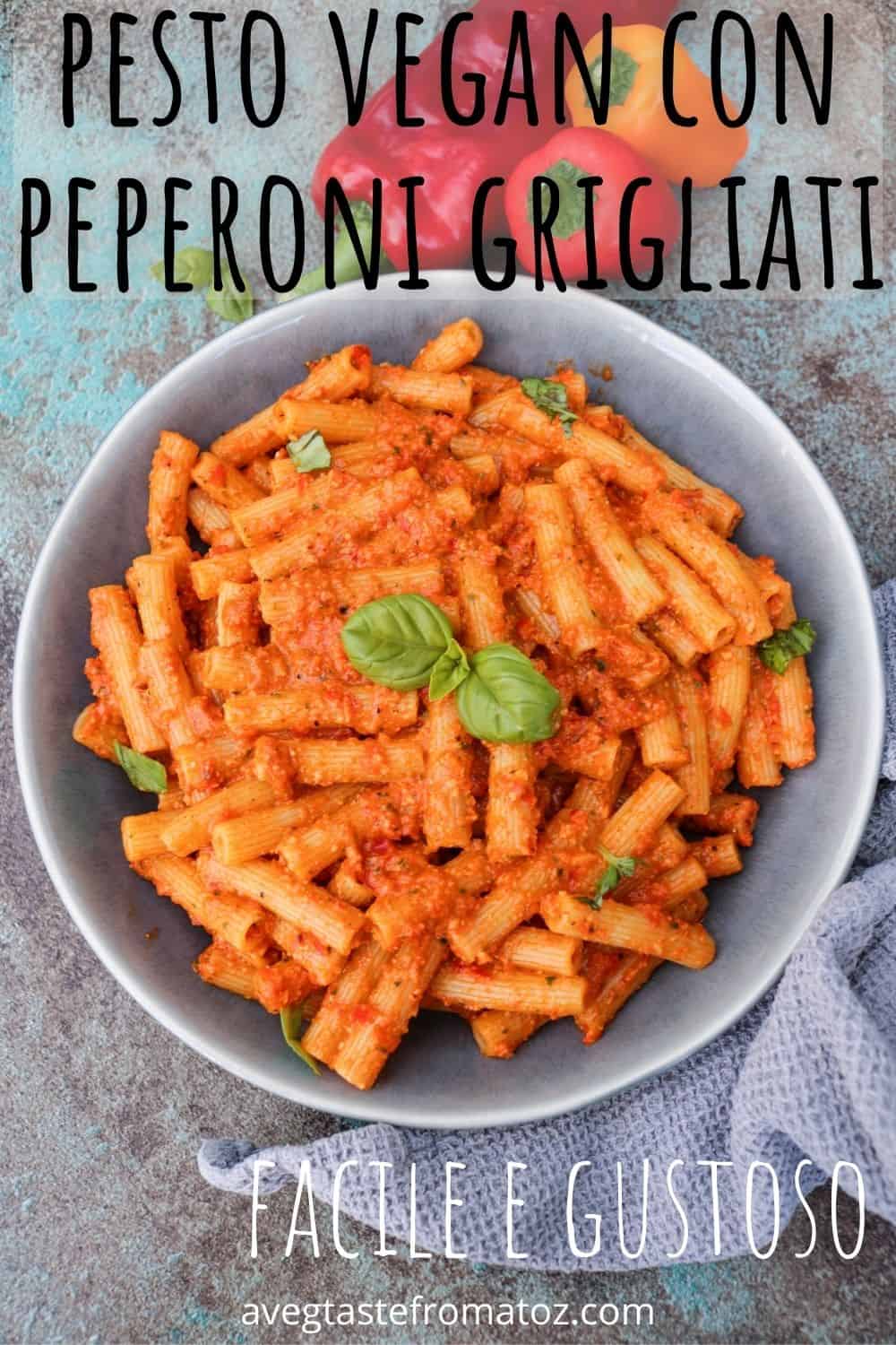 Pesto Vegano con Peperoni Grigliati • a Veg Taste from A to Z