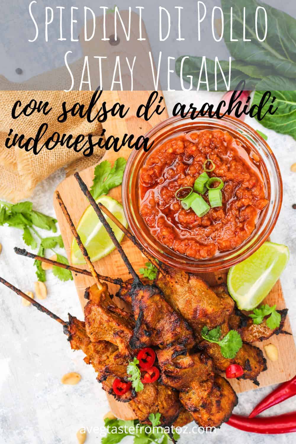 Questi Spiedini Vegan di Pollo Satay sono un piatto delizioso e salutare preparati secondo la ricetta autentica indonesiana.
