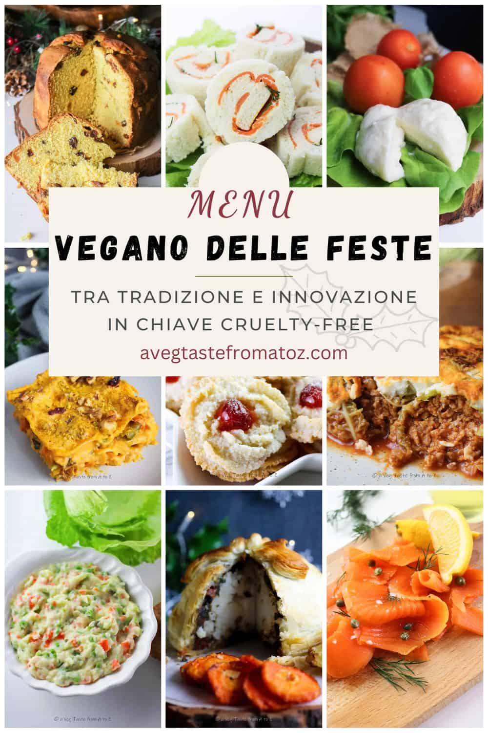 Vi presento il mio menù vegano delle feste, da cui scegliere le portate da proporre sulla vostra tavola durante il periodo natalizio; un mix tra tradizione e innovazione in chiave cruelty-free.