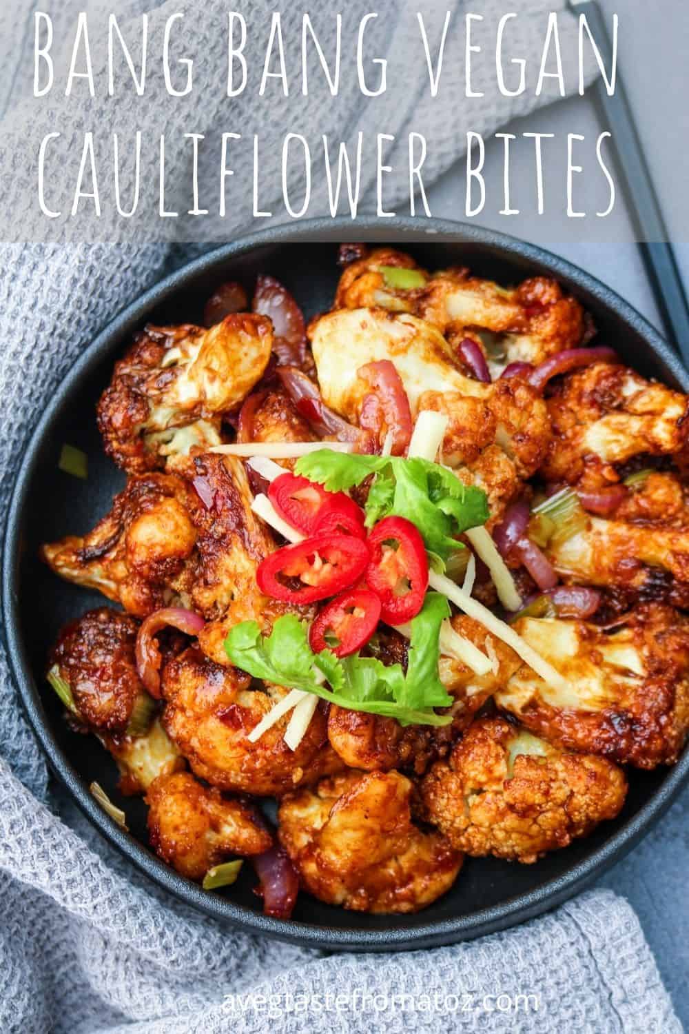 Experience flavour like never before with these crispy Bang Bang Cauliflower Bites! Perfectly sweet & spicy, these plant-based delights are a must-try snack! #veganside #bangbang #fiery #japenese